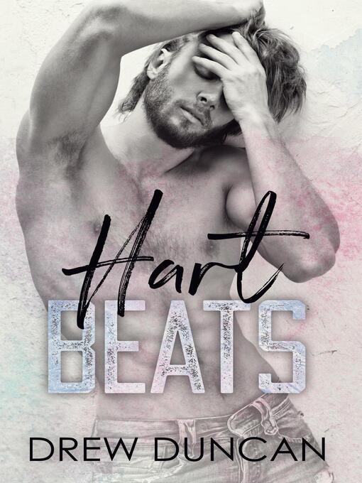 Title details for Hart Beats by Drew Duncan - Available